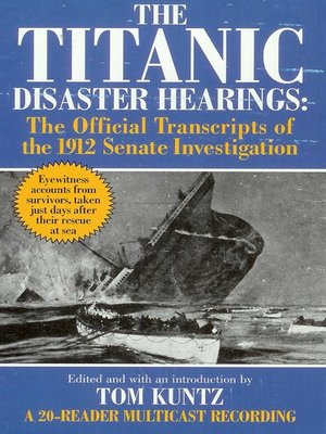 cover image of The Titanic Disaster Hearings